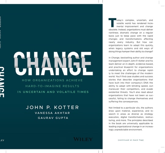 Change How Organizations Achieve Hard-to-Imagine Results in Uncertain and Volatile Times (1st Edition)