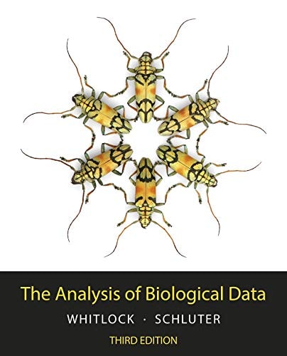 The Analysis of Biological Data (3rd Edition)