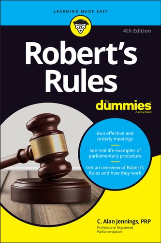 Robert's Rules For Dummies (4th Edition)