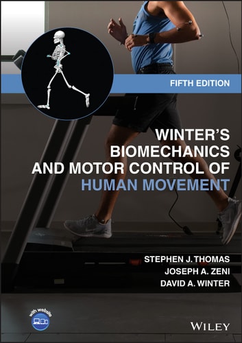 Winter's Biomechanics and Motor Control of Human Movement (5th Edition)