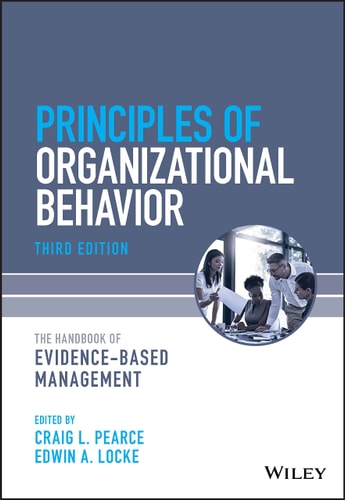 Principles of Organizational Behavior (The Handbook of Evidence-Based Management) (3rd Edition)