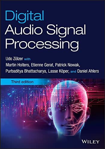 Digital Audio Signal Processing (3rd Edition)