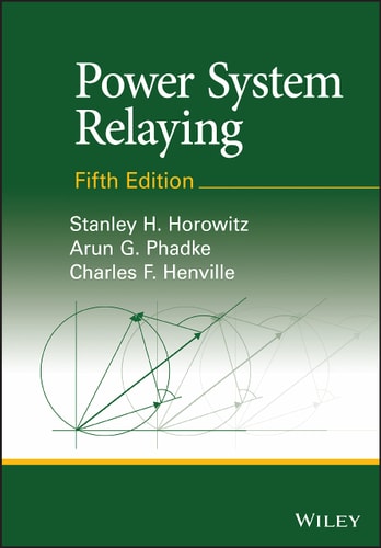 Power System Relaying (5th Edition)