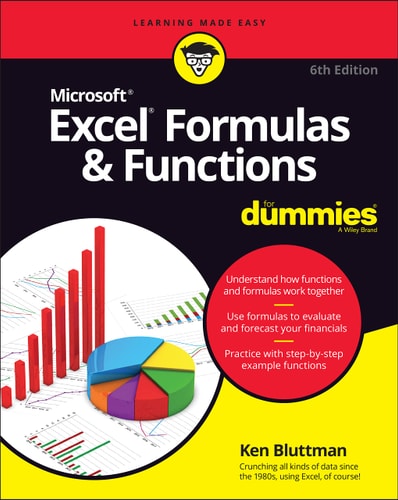 Excel Formulas & Functions For Dummies (6th Edition)