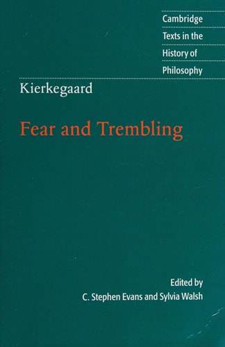 Kierkegaard: Fear and Trembling (1st Edition)