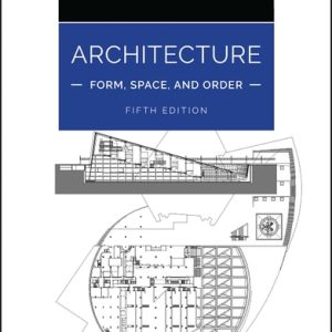 Architecture: Form, Space, and Order (5th Edition)