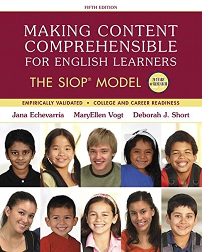 Making Content Comprehensible for English Learners (The SIOP Model) (5th Edition)
