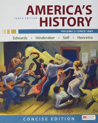America's History: Concise Edition, Volume 2 (10th Edition)
