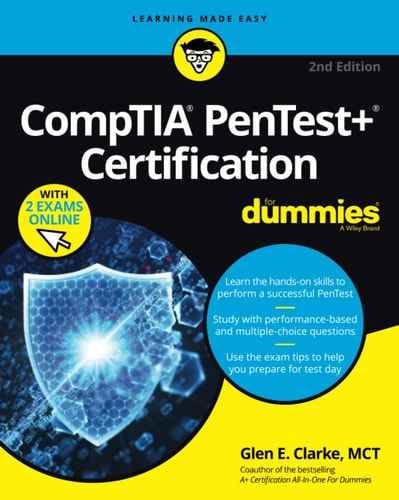 CompTIA PenTest+ Certification For Dummies (2nd Edition)