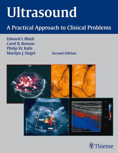 Ultrasound (A Practical Approach to Clinical Problems) (2nd Edition)