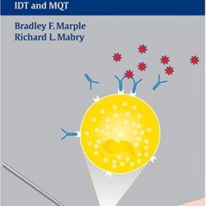 Quantitative Skin Testing for Allergy (IDT and MQT) (2nd Edition)