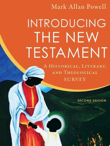 Introducing the New Testament (2nd Edition)