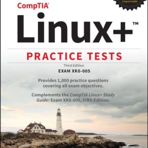 CompTIA Linux Practice Tests (Exam XK0-005) (3rd Edition)