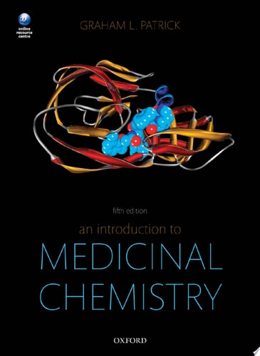 An Introduction to Medicinal Chemistry (5th Edition)