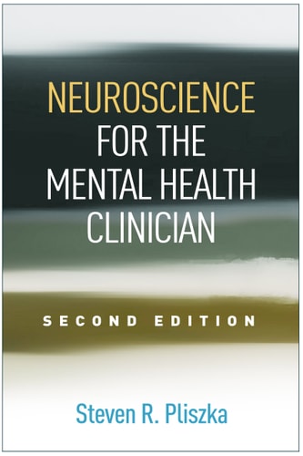 Neuroscience for the Mental Health Clinician, Second Edition (2nd Edition)
