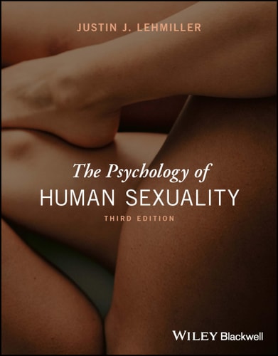 The Psychology of Human Sexuality (3rd Edition)