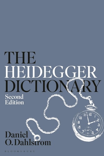 The Heidegger Dictionary (2nd Edition)
