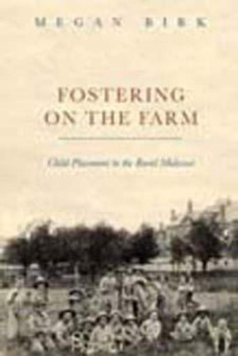 Fostering on the Farm (Child Placement in the Rural Midwest)