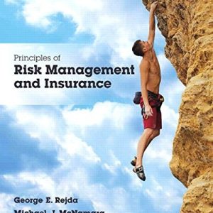 Principles of Risk Management and Insurance (13th Edition)