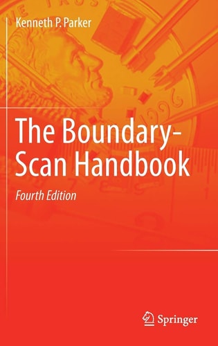 The Boundary-Scan Handbook (4th Edition)