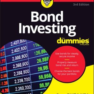 Bond Investing For Dummies (3rd Edition)