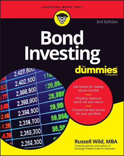 Bond Investing For Dummies (3rd Edition)