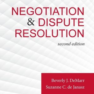 Negotiation & Dispute Resolution (2nd Edition)