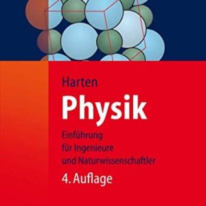 Physik (Eine Einführung für Ingenieure und Naturwissenschaftler) (4th Edition)