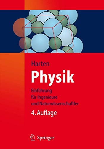 Physik (Eine Einführung für Ingenieure und Naturwissenschaftler) (4th Edition)