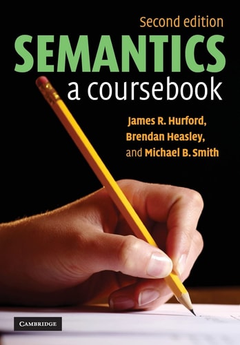 Semantics (A Coursebook) (2nd Edition)