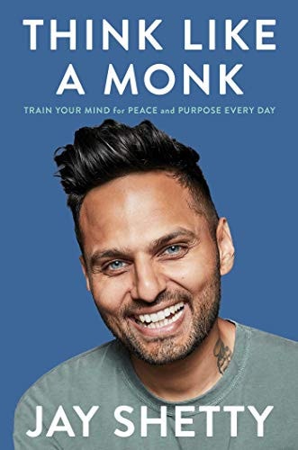 Think Like a Monk (Train Your Mind for Peace and Purpose Every Day) (3rd Edition)
