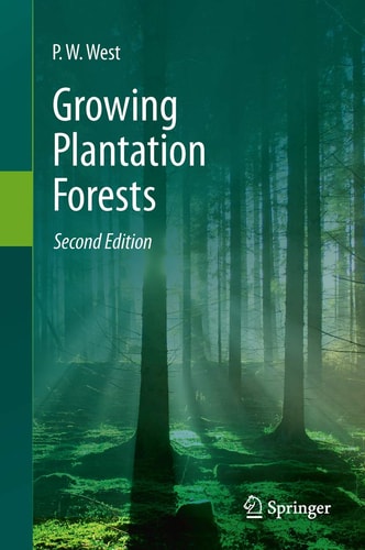Growing Plantation Forests (2nd Edition)