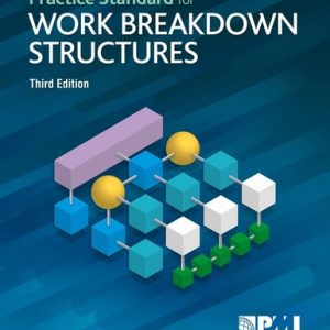 Practice Standard for Work Breakdown Structures (3rd Edition)