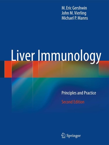 Liver Immunology (Principles and Practice) (2nd Edition)