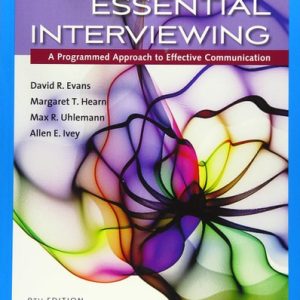 Essential Interviewing: A Programmed Approach to Effective Communication (9th Edition)