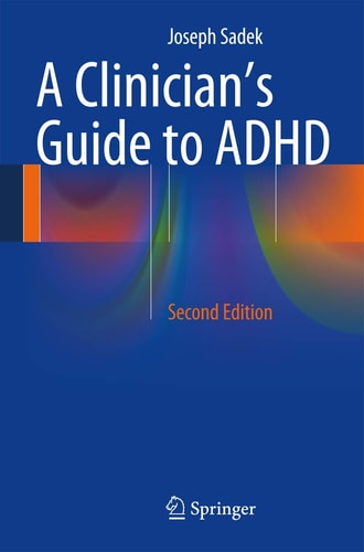 A Clinician’s Guide to ADHD (2nd Edition)