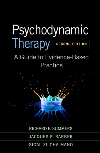 Psychodynamic Therapy (A Guide to Evidence-Based Practice) (2nd Edition)