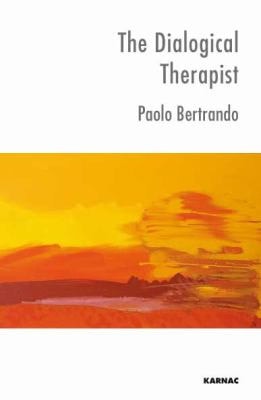 The Dialogical Therapist: Dialogue in Systemic Practice (The Systemic Thinking and Practice Series) (1st Edition)