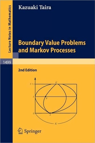 Boundary Value Problems and Markov Processes (2nd Edition)