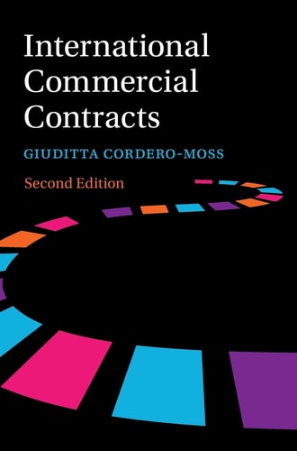 International Commercial Contracts (Contract Terms, Applicable Law and Arbitration) (2nd Edition)