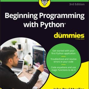Beginning Programming with Python For Dummies (3rd Edition)