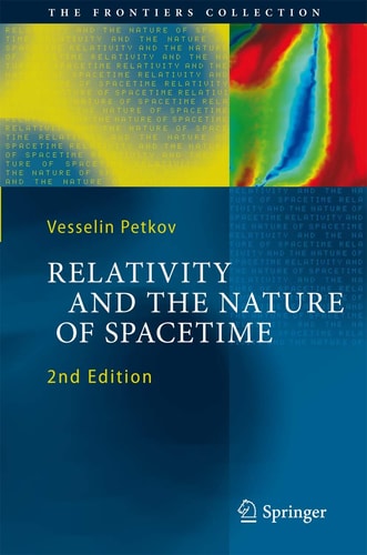 Relativity and the Nature of Spacetime (2nd Edition)
