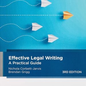 Effective Legal Writing A Practical Guide (1st Edition)