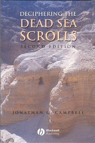 Deciphering the Dead Sea Scrolls (2nd Edition)