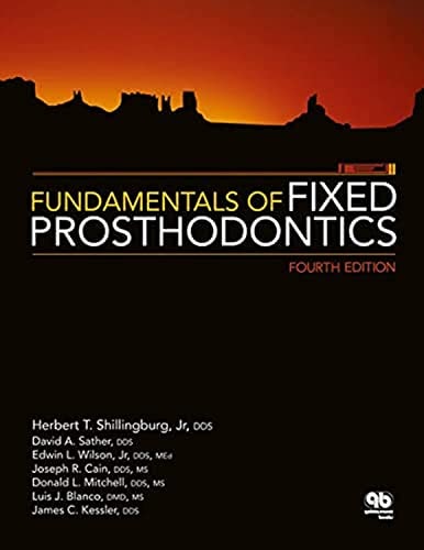 Fundamentals of Fixed Prosthodontics, Fourth Edition