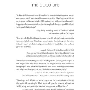The Good Life Lessons from the World's Longest Scientific Study of Happiness (1st Edition)