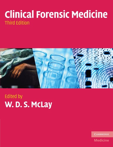Clinical Forensic Medicine (3rd Edition)