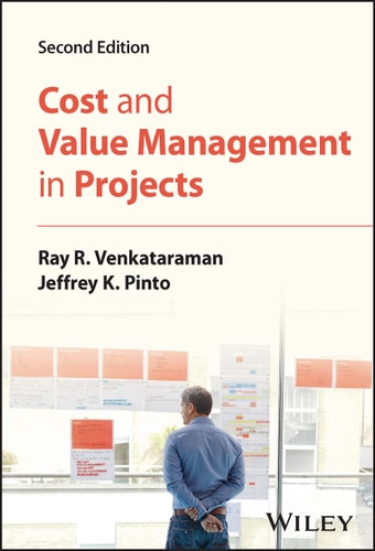 Cost and Value Management in Projects (2nd Edition)