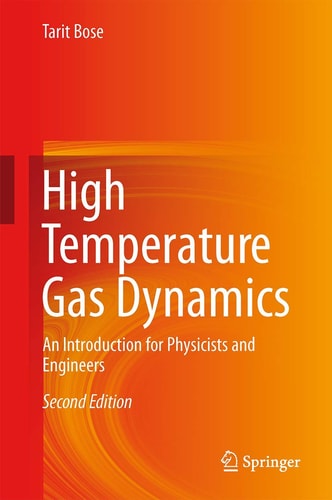 High Temperature Gas Dynamics (An Introduction for Physicists and Engineers) (2nd Edition)