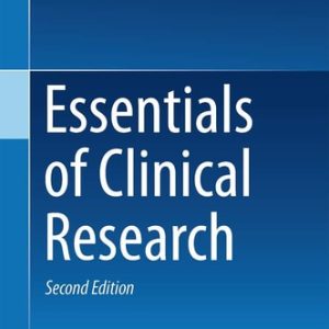 Essentials of Clinical Research (1st Edition)